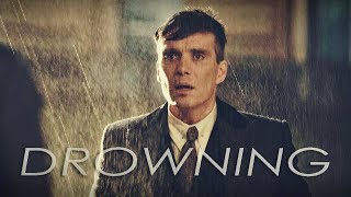 "Drowning" | Peaky Blinders