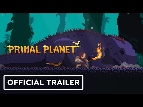 Primal Planet - Official Reveal Trailer