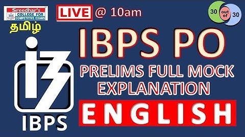 IBPS PO ENGLISH FULL MOCK DAY- 4 l IBPS l SBI l QUESTIONS DISCUSSION l SREEDHAR