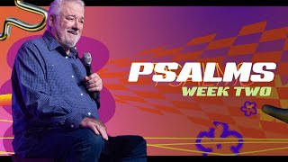 Psalms — Week Two — Scott Harding