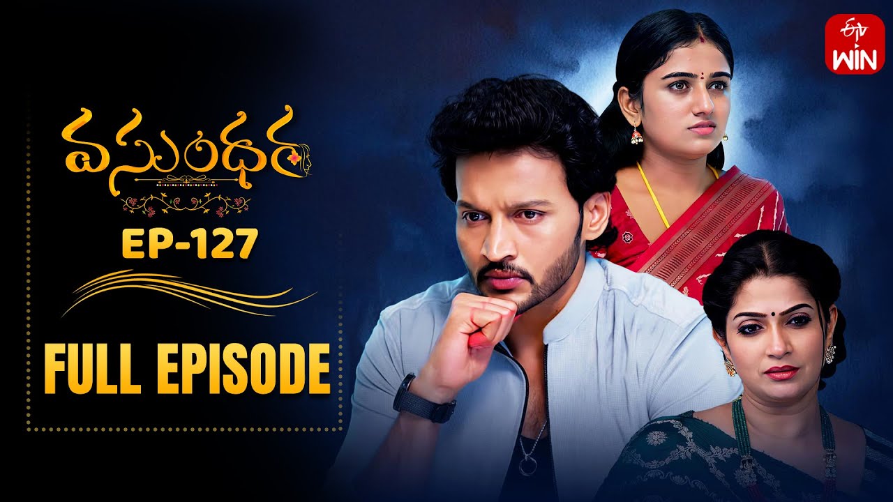 Vasundara | 23rd October 2025 | Full Episode No 127 | ETV Telugu