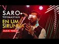 Saro Tovmasyan - En um sirunna