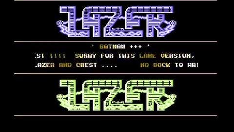 Lazer Intro - Commodore 64 - C64 - Batman - Cracktro (PAL)