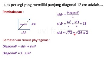 Luas persegi yang memiliki panjang diagonal 12 cm adalah