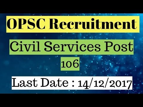opsc recruitment 2017 106 post