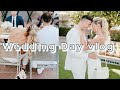 Wedding Day Vlog! Getting Ready!