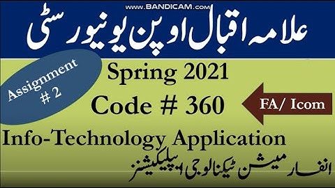 AIOU Code 360 Solved Assignment No.2 Spring  2021 || Subject: IT Application || Level: FA/ICom