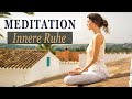 Geführte Meditation 'Finde Innere Ruhe & Gelassenheit'  mit beruhigender Musik und Frequenzen