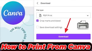 [GUIDE] How to Print from Canva (100% Working)