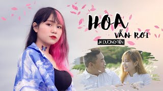 Video thumbnail of "Hoa Vẫn Rơi - JK Dương Tiên (Official MV) (H2K Thu Âm, Mix, Quay MV Bài Này)"