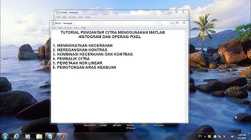 Tutorial caramenggunakan matlab histogram dan operasi pixel