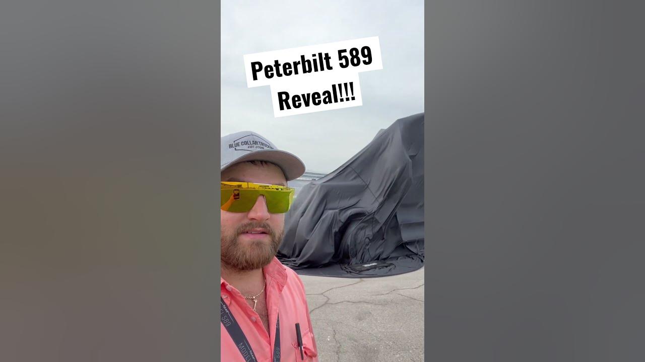 The 589 Peterbilt reveal!