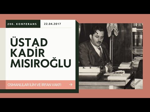 Üstad Kadir Mısıroğlu Ile Cumartesi Sohbetleri (22.04.2017)
