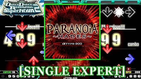 【DDR SN2】 PARANOiA ~HADES~ / αTYPE-300 [SINGLE EXPERT] 譜面確認+Clap