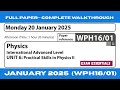 Edexcel IAL Physics Unit 6 WPH16/01 | January 2025— Full Paper Walkthrough with Detailed Explanation