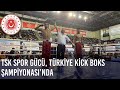 TSK Spor Gücü, Türkiye Kick Boks Şampiyonası’nda Önemli Başarılar Elde Etti