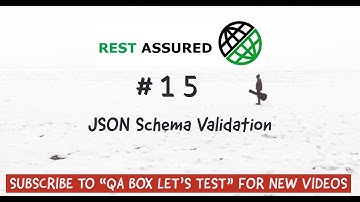 Part 15 - Rest Assured - JSON Schema Validation
