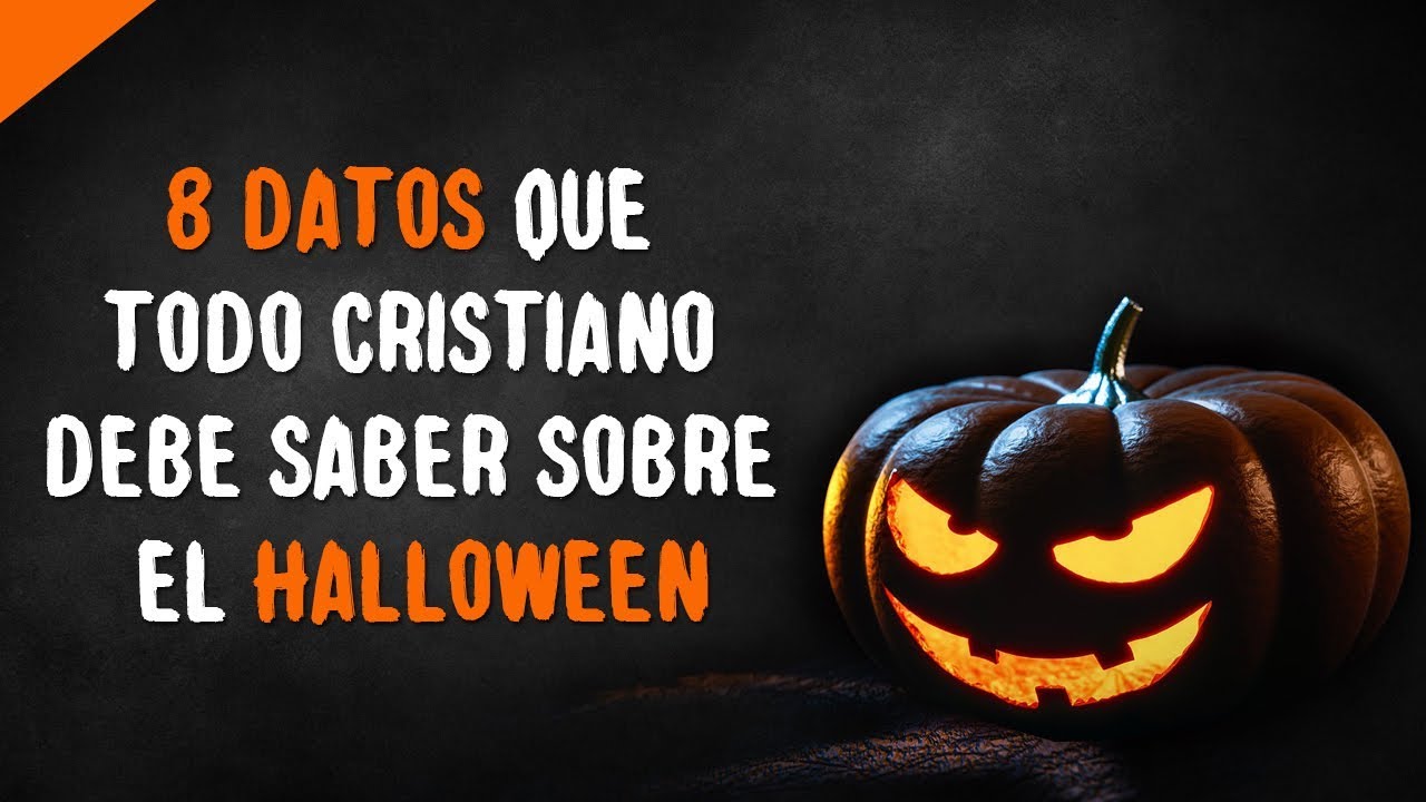 Datos sobre el Halloween que los Cristianos deben conocer - YouTube