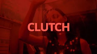 Col3trane - Clutch ft. Kiana Ledé // Lyrics