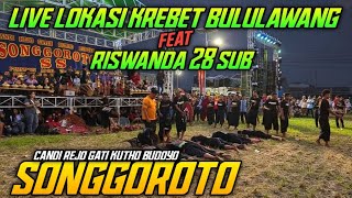 SONGGOROTO EDISI MALAM TUGU IRENG KREBET