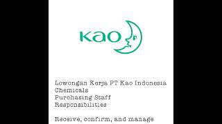 Lowongan Kerja PT Kao Indonesia Chemicals Lowongan Kerja PT Kao Indonesia Chemicals