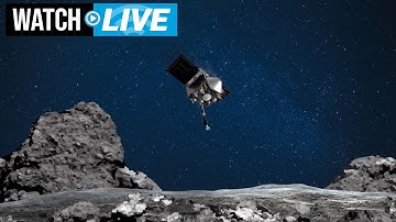 Watch live: NASA OSIRIS-REx extraordinary mission for Bennu