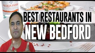 Best Restaurants and Places to Eat in New Bedford, Massachusetts MA