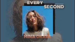 Mina Okabe - Every Second