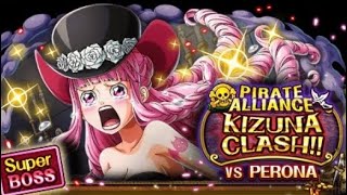 [1.65xTickets] 10☆Kizuna Clash VS Perona [No New Units][All Variations]