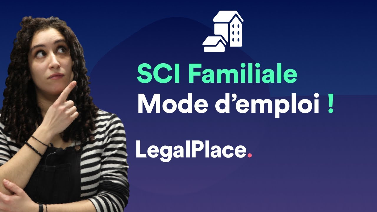 Prix Création Sci Familiale | Comment créer une SCI familiale : guide ...
