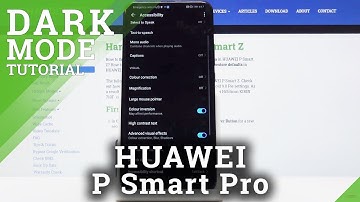 How to Use Color Inversion in HUAWEI P Smart Z – Dark Mode