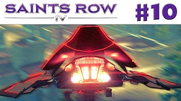 Saints Row IV - Gameplay Walkthrough Part 10 - UFO Mayhem (PC, Xbox 360, PS3)