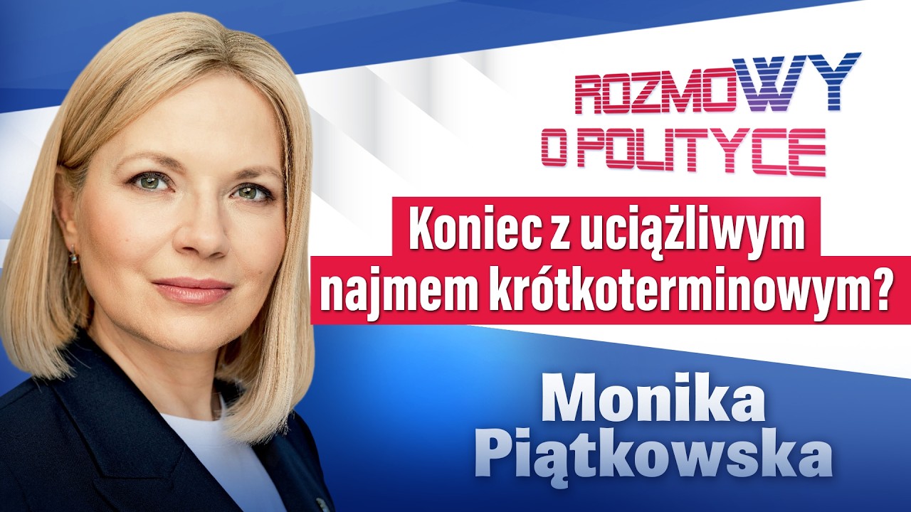 Koniec z uciążliwym najmem krótkoterminowym? Monika Pią… — Transcript
