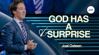 God Will Surprise You in Unexpected Ways || Joel Osteen
