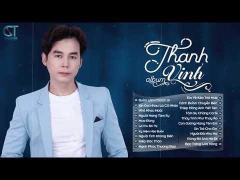 Bolero THANH VINH 2021 - LK Buồn Làm Chi Em Ơi | Mở Hết Công Suất Cho Cả Xóm Nghe Nghiện