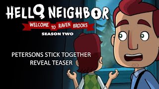 Petersons Stick Together - Season 2 Reveal Teaser #HelloNeighbor