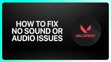 How To Fix No Sound or Audio Issues in Valorant 2025! Tutorial