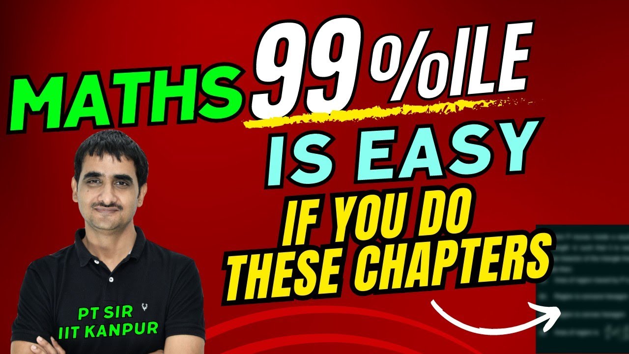 How to score 99 percentile in JEE Mains 2024 | JEE Main Strategy | PT ...