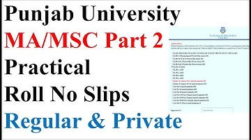 MA/MSC Part 2 | Download Roll No Slips | Punjab University | Exams Starts | PU Practical Exams