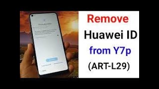 ART L29 HUAWEI ACCOUNT REMOVED ON CHIMERA TOOL