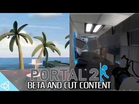 Portal 2 - Beta and Cut Content