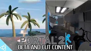 Portal 2  Beta and Cut Content