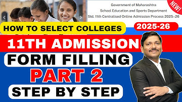 PART 2 CLASS 11: OPTION FORM FILLING VIDEO | HOW TO SELECT COLLEGES ? | MAHARASHTRA | DINESH SIR