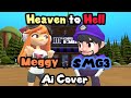 Heaven 2 hell  hazbin hotel  ftsmg3  meggy ai cover