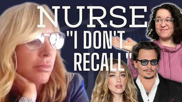 Why Nurse "Doesn't Recall" Much - Johnny Depp Tria...