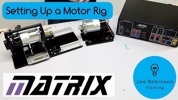 How to Analyse the Performance of a Motor: Setting Up the Matrix Electrical Machines Test Equipment