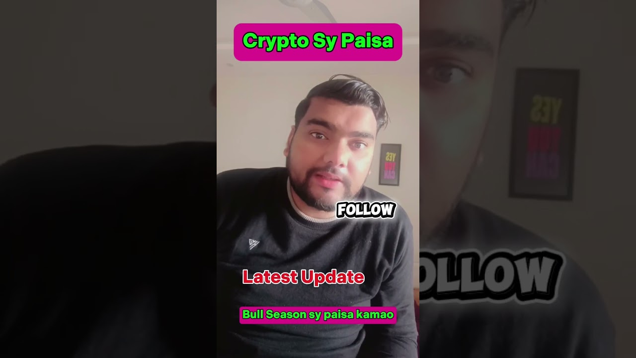 Crypto Sy Paisa Kesy Banaya Jay...??