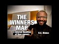 THE WINNERS MAP - 3 internal qualities of over-comers. R.C. BLAKES