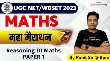 UGC NET 2023 Paper 1 | Mathematics, DI & Reasoning | MARATHON 1 | Dr Kumar Sir
