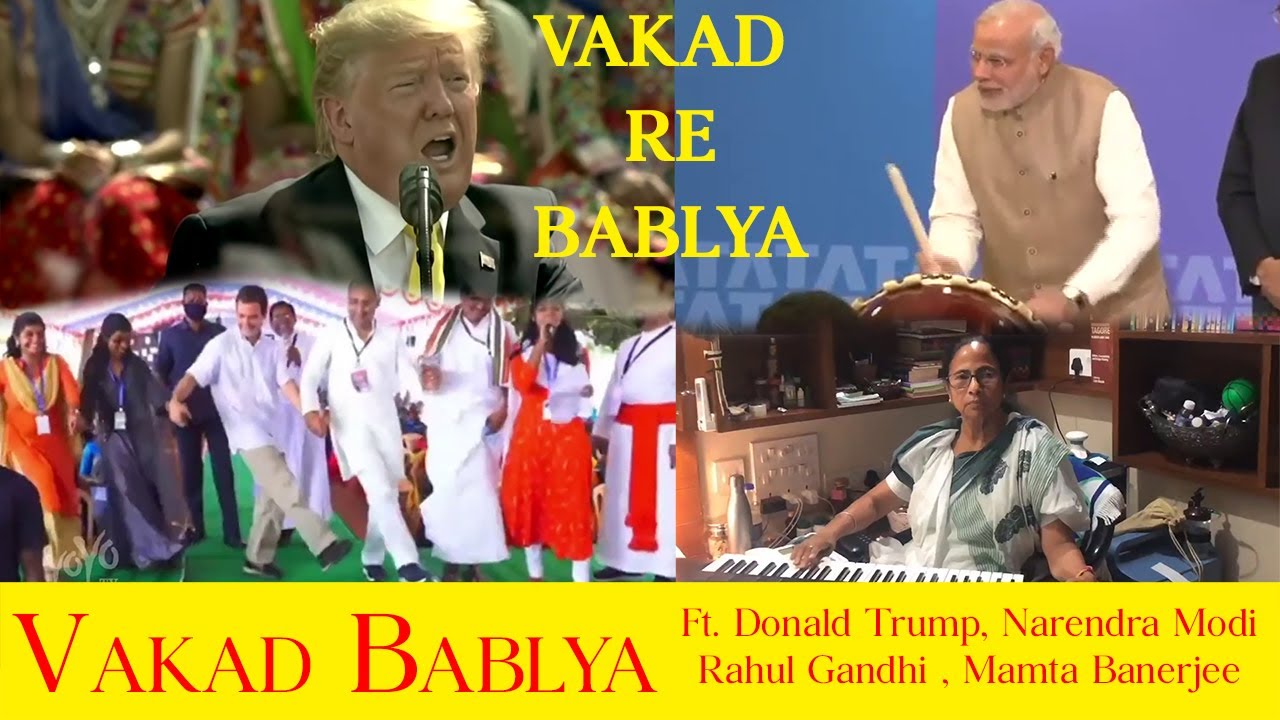 Vakad Bablya  Ashok Banarase  Ft Donald Trump Narendra Modi Rahul Gandhi Mamata Banerjee